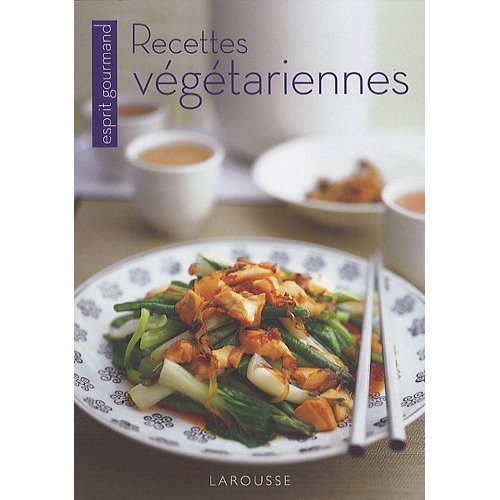 recettes vegetariennes larousse