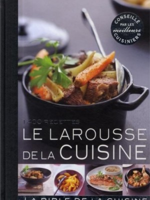 Larousse de la cuisine larousse cuisine